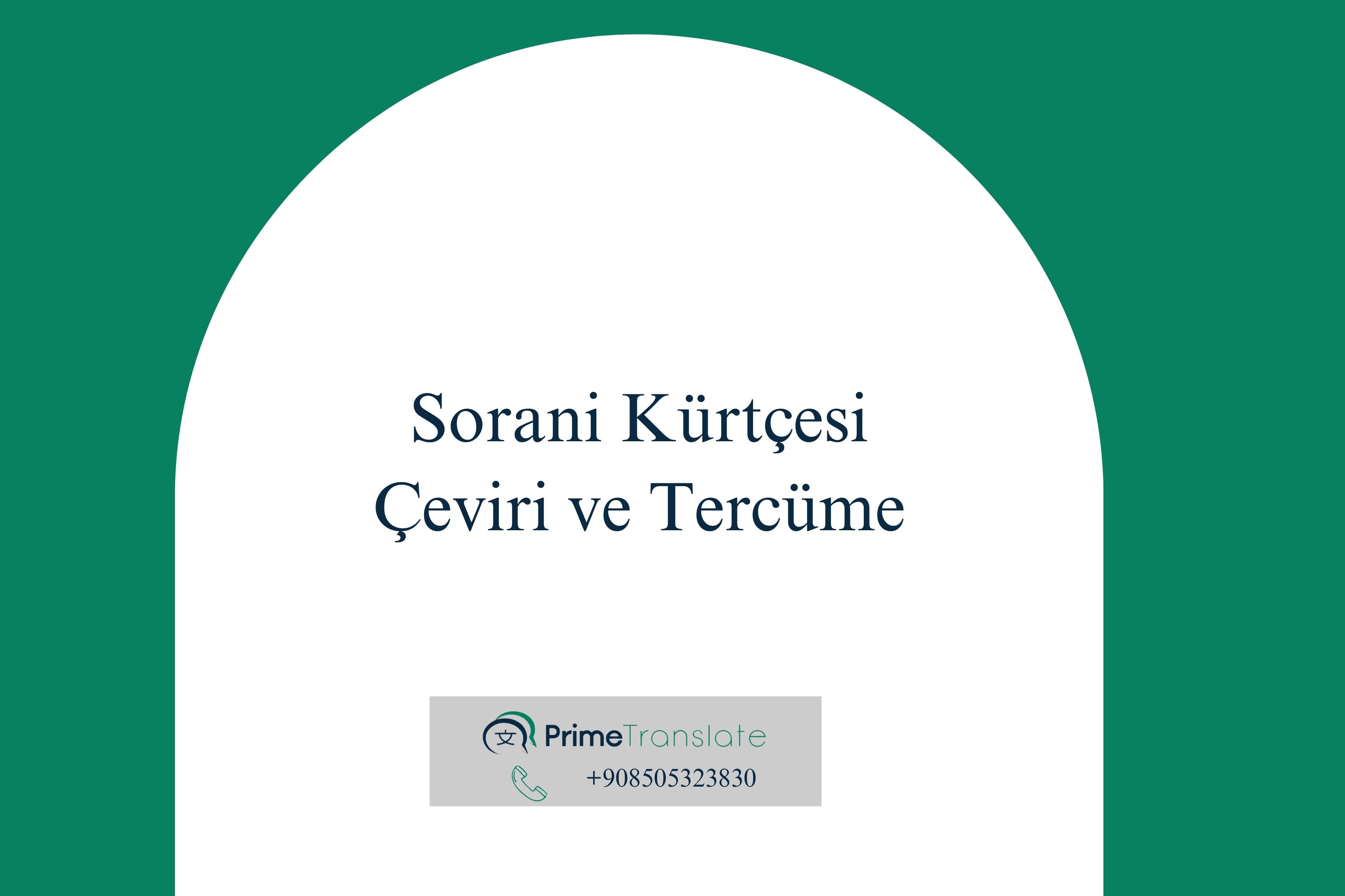 Sorani Kürtçesi Çeviri ve Tercüme