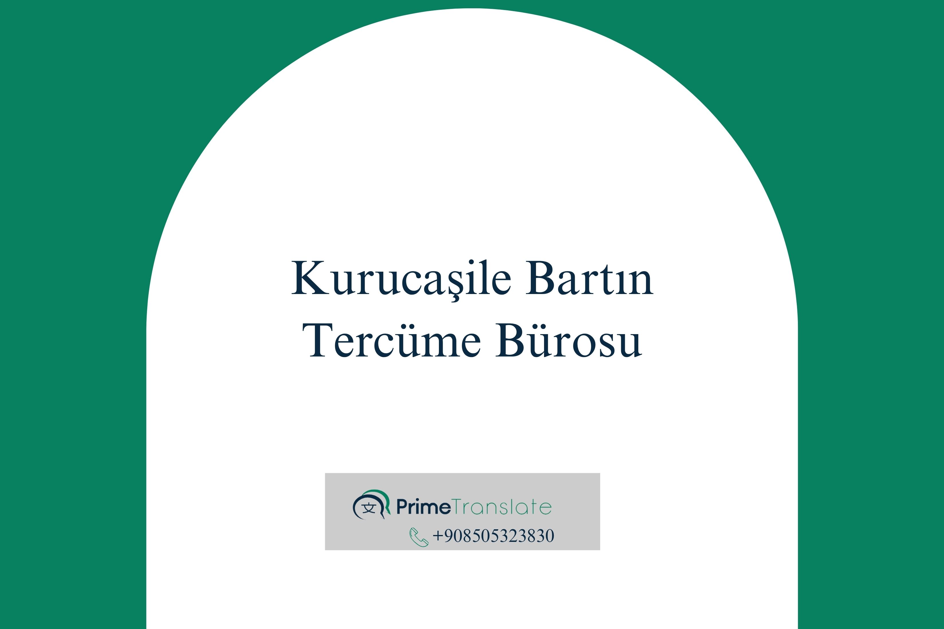 Kurucaşile Tercüme Bürosu
