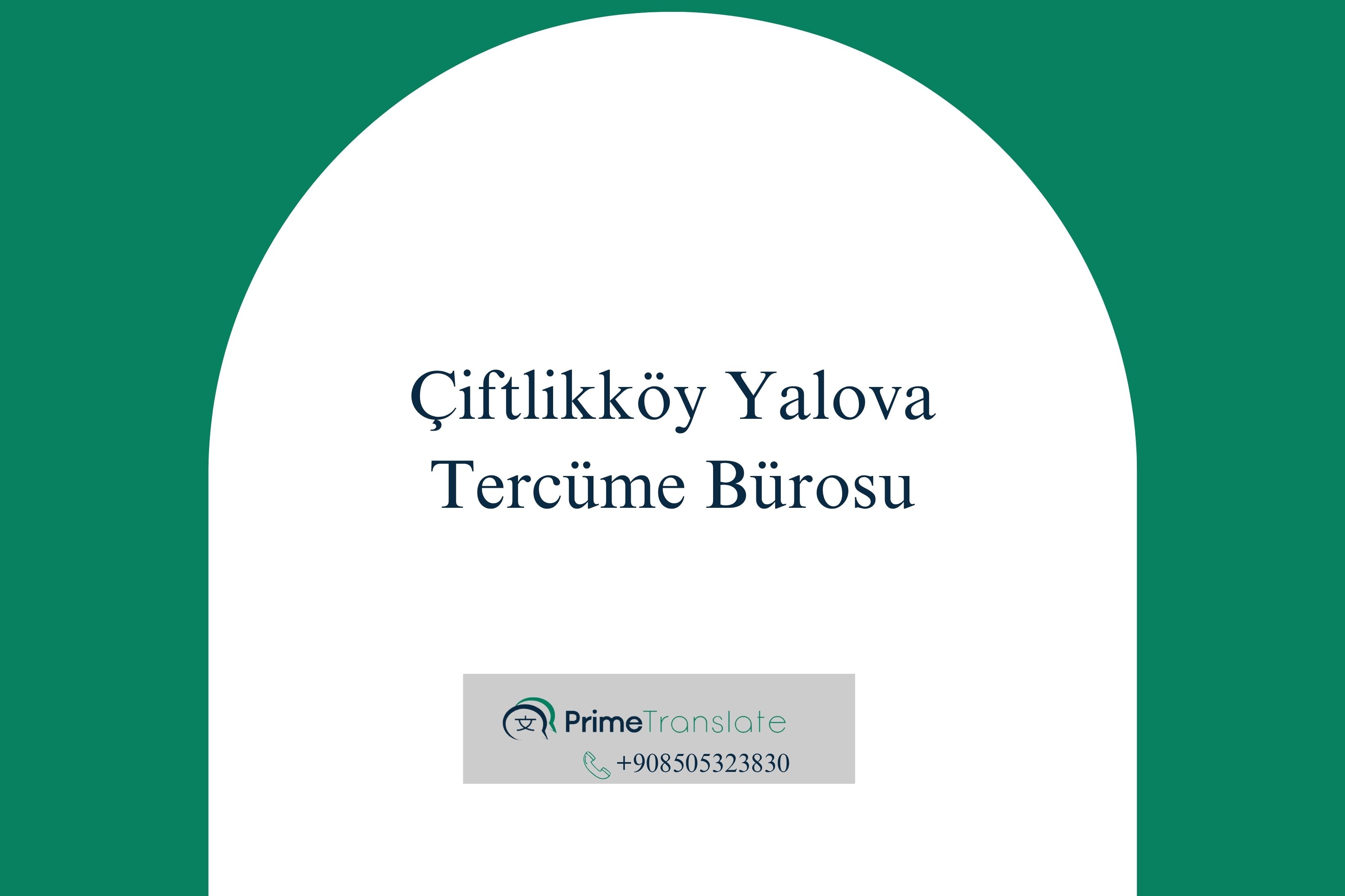 Çiftlikköy Tercüme Bürosu