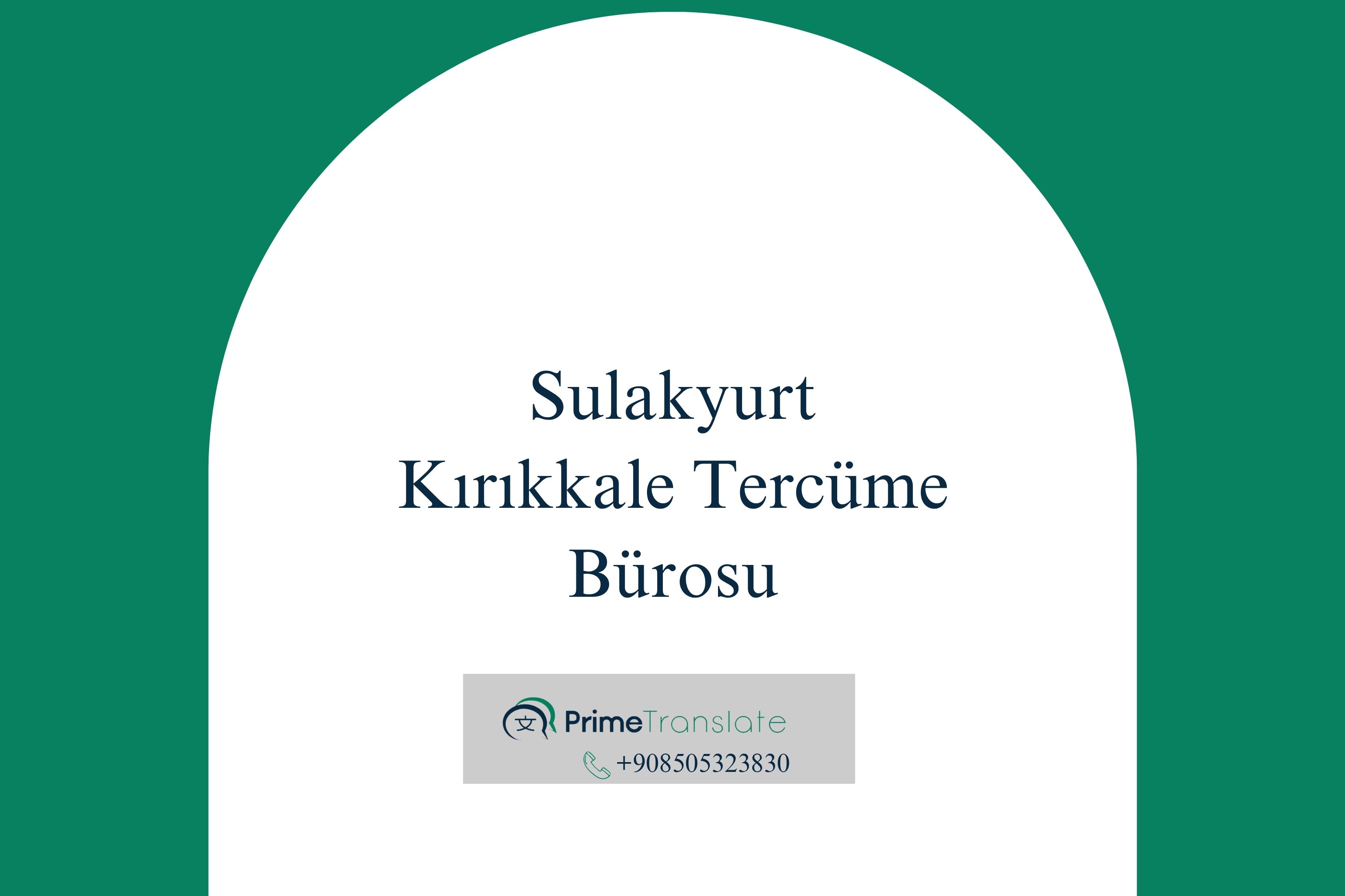 Sulakyurt Tercüme Bürosu