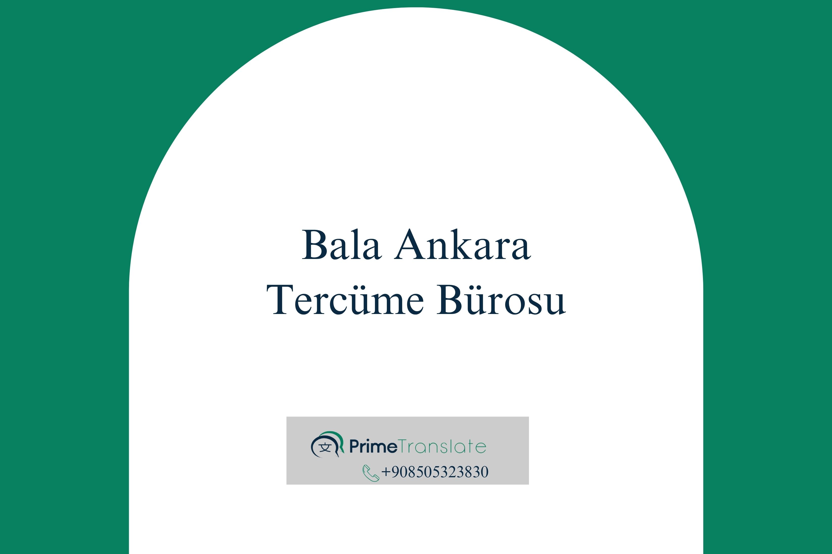 Bala Tercüme Bürosu