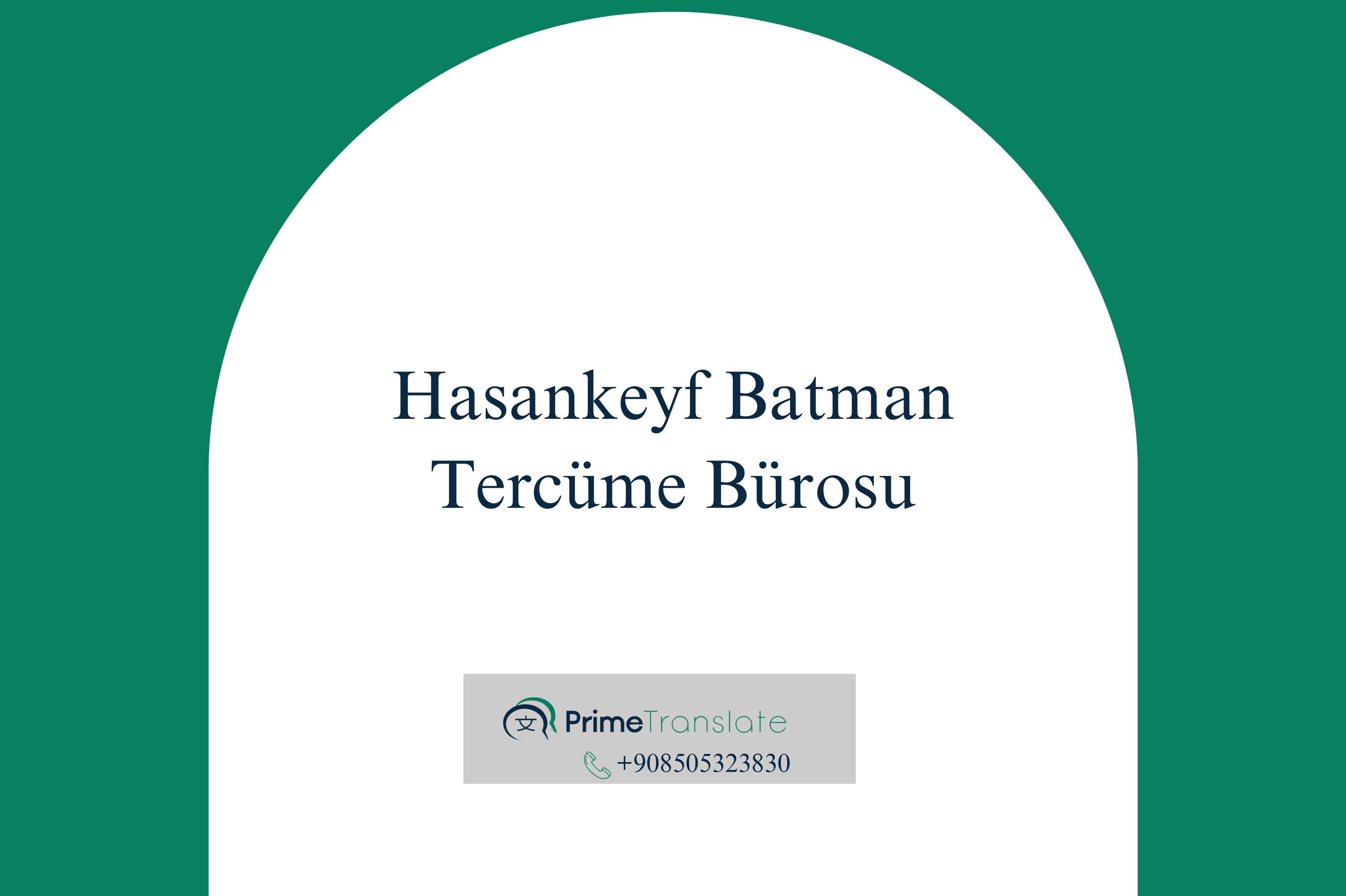 Hasankeyf Tercüme Bürosu